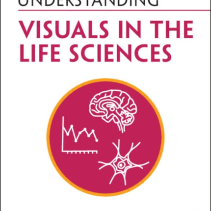 Understanding Visuals in the Life Sciences