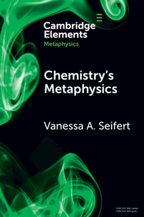 Chemistrys Metaphysics