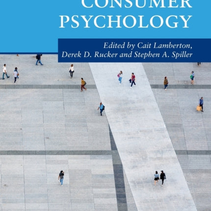 The Cambridge Handbook of Consumer Psychology