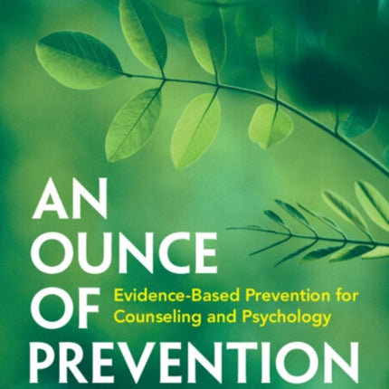 An Ounce of Prevention