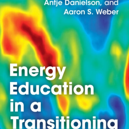Energy Education in a Transitioning World