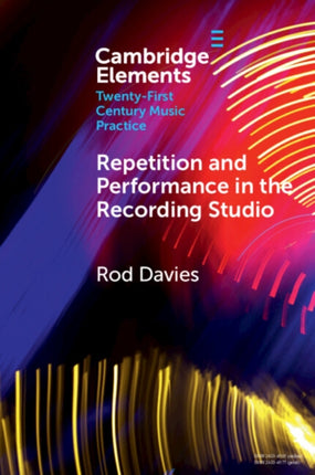 Repetition and Performance in the Recording