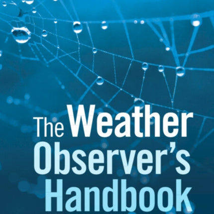 The Weather Observers Handbook