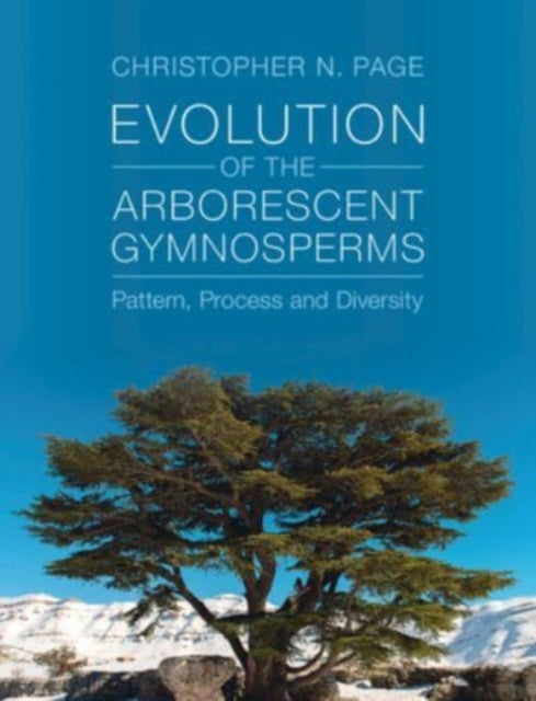 Evolution of the Arborescent Gymnosperms 2 Volume