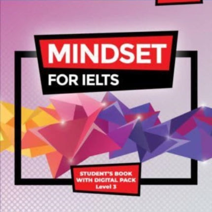 Mindset for IELTS with Updated Digital Pack Level