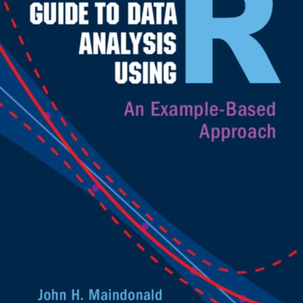 A Practical Guide to Data Analysis Using R