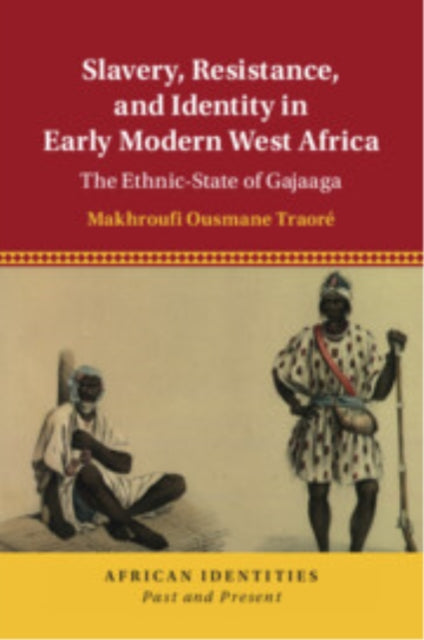 Slavery Resistance and Identity in Early Modern