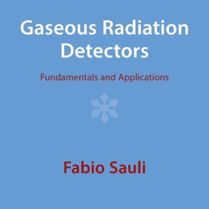 Gaseous Radiation Detectors