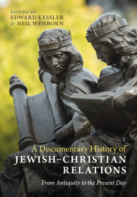 A Documentary History of JewishChristian Relations