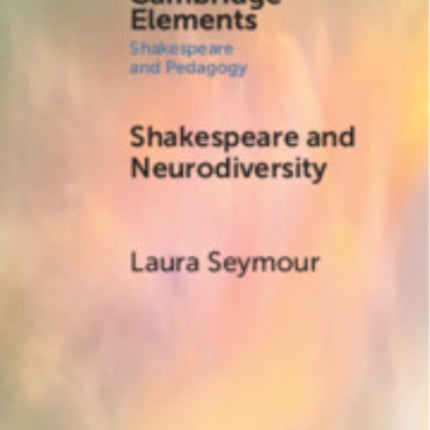 Shakespeare and Neurodiversity