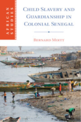 Child Slavery and Guardianship in Colonial