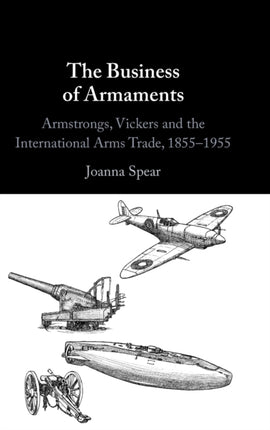 The Business of Armaments