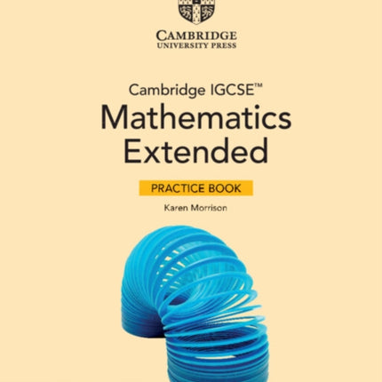 Cambridge IGCSE Mathematics Extended Practice