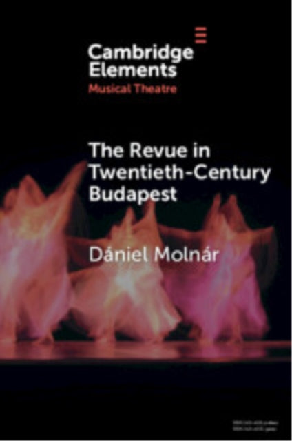 The Revue in TwentiethCentury Budapest