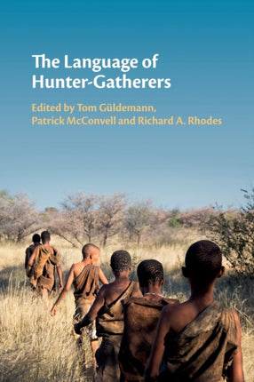 The Language of HunterGatherers