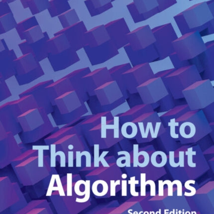 How to Think about Algorithms