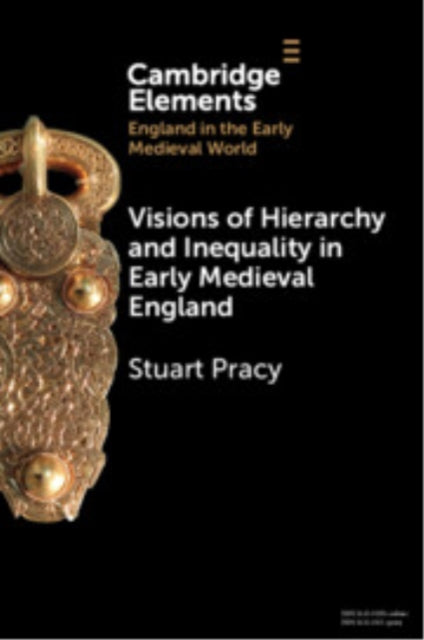 Visions of Hierarchy and Inequality in Early