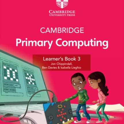 Cambridge Primary Computing Learners Book 3 with Digital Access 1 Year