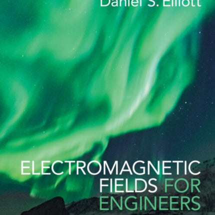 Electromagnetic Fields for Engineers
