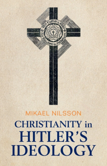 Christianity in Hitlers Ideology