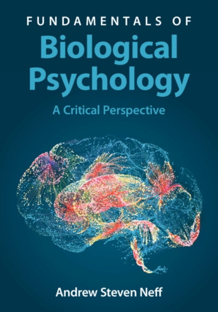 Fundamentals of Biological Psychology