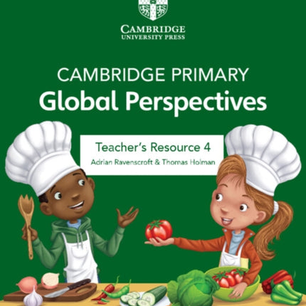 Cambridge Primary Global Perspectives Teachers Resource 4 with Digital Access