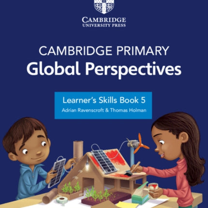 Cambridge Primary Global Perspectives Learners Skills Book 5 with Digital Access 1 Year