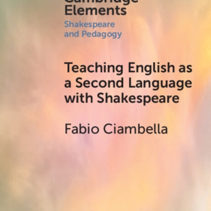 Teaching English as a Second Language with Shakespeare