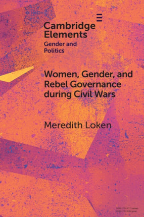 Women Gender and Rebel Governance during Civil