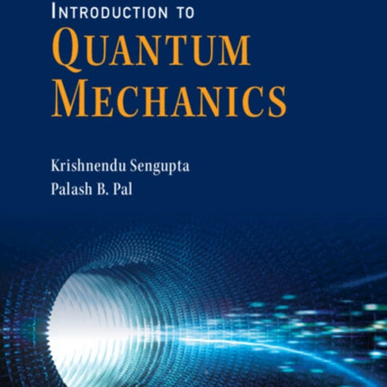 Introduction to Quantum Mechanics