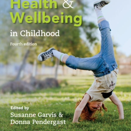 Health and Wellbeing in Childhood