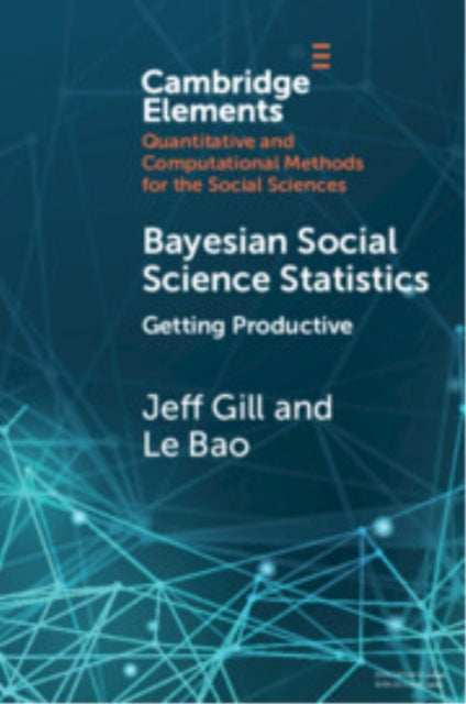 Bayesian Social Science Statistics Volume 2