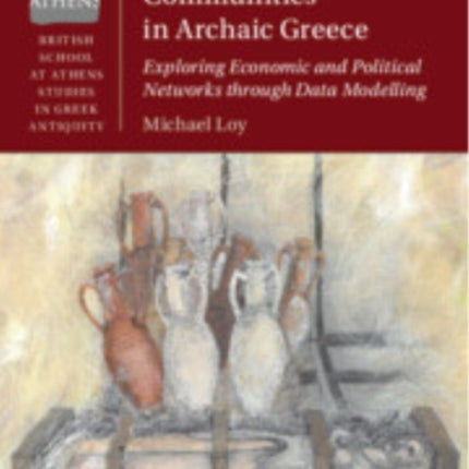 Connecting Communities in Archaic Greece