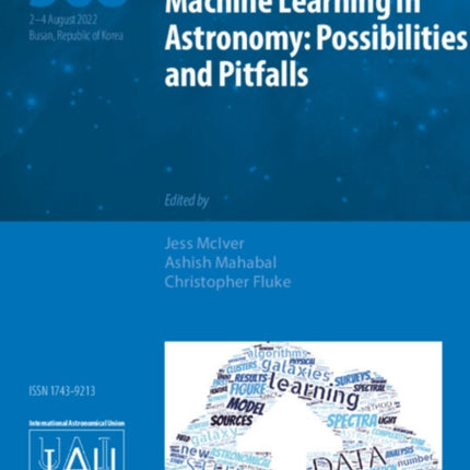 Machine Learning in Astronomy IAU S368