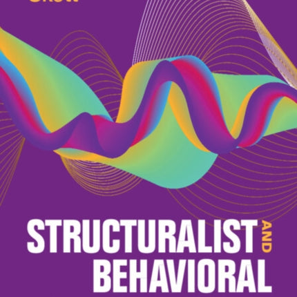 Structuralist and Behavioral Macroeconomics
