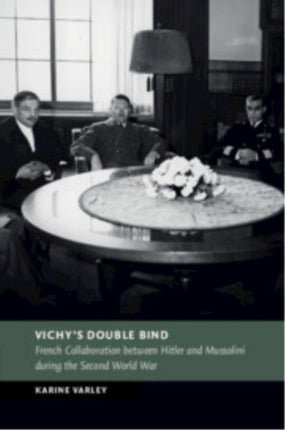 Vichys Double Bind