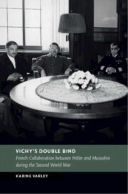 Vichys Double Bind