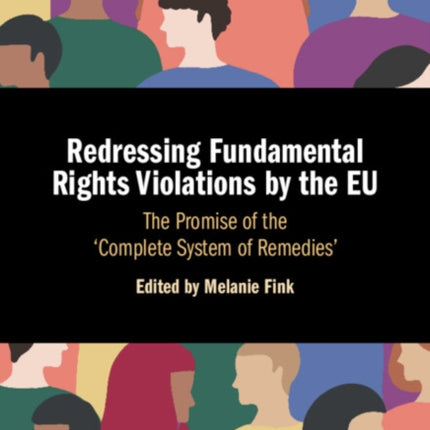 Redressing Fundamental Rights Violations by the