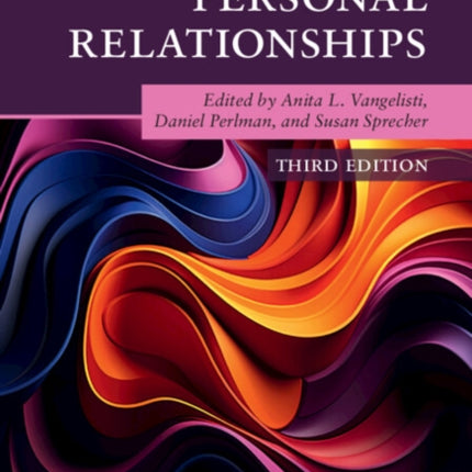 The Cambridge Handbook of Personal Relationships