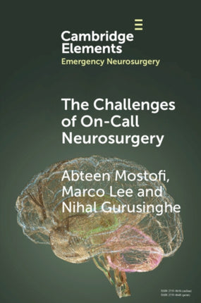 The Challenges of OnCall Neurosurgery