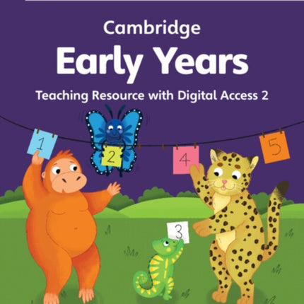 Cambridge Early Years Teaching Resource with Digital Access 2