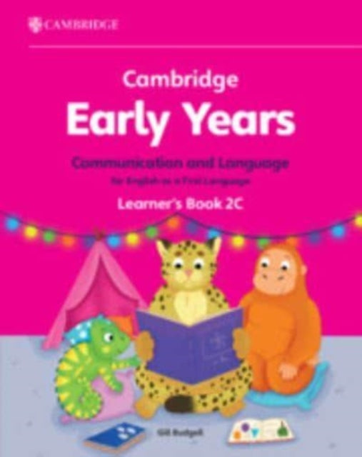 Cambridge Early Years Communication and Language for English as a First Language Learners Book 2C