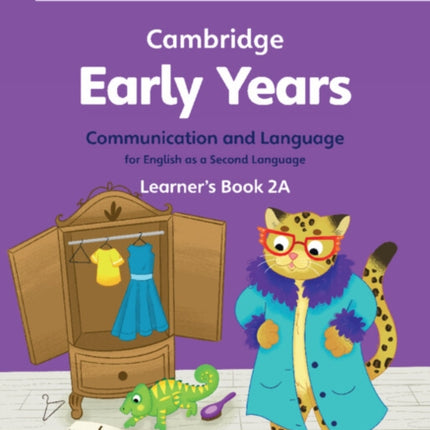 Cambridge Early Years Communication and Language for English as a Second Language Learners Book 2a