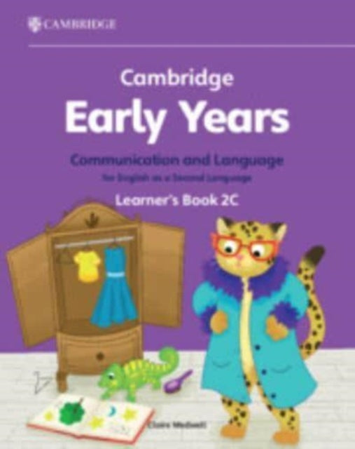 Cambridge Early Years Communication and Language for English as a Second Language Learners Book 2C