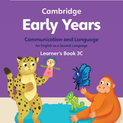 Cambridge Early Years Communication and Language for English as a Second Language Learners Book 3C