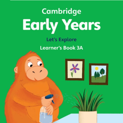 Cambridge Early Years Lets Explore Learners Book 3A