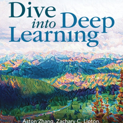 Dive Into Deep Learning