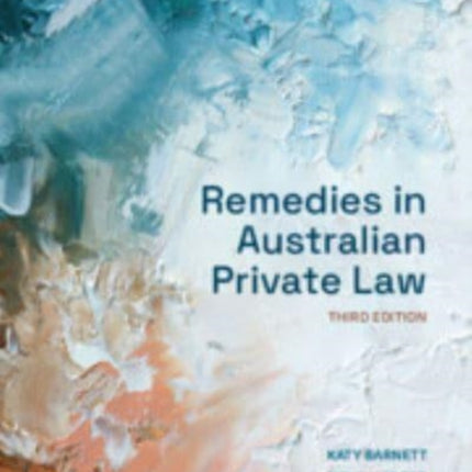 Remedies in Australian Private Law