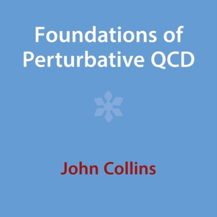 Foundations of Perturbative QCD