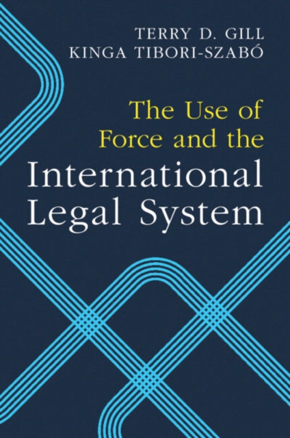 The Use of Force and the International Legal